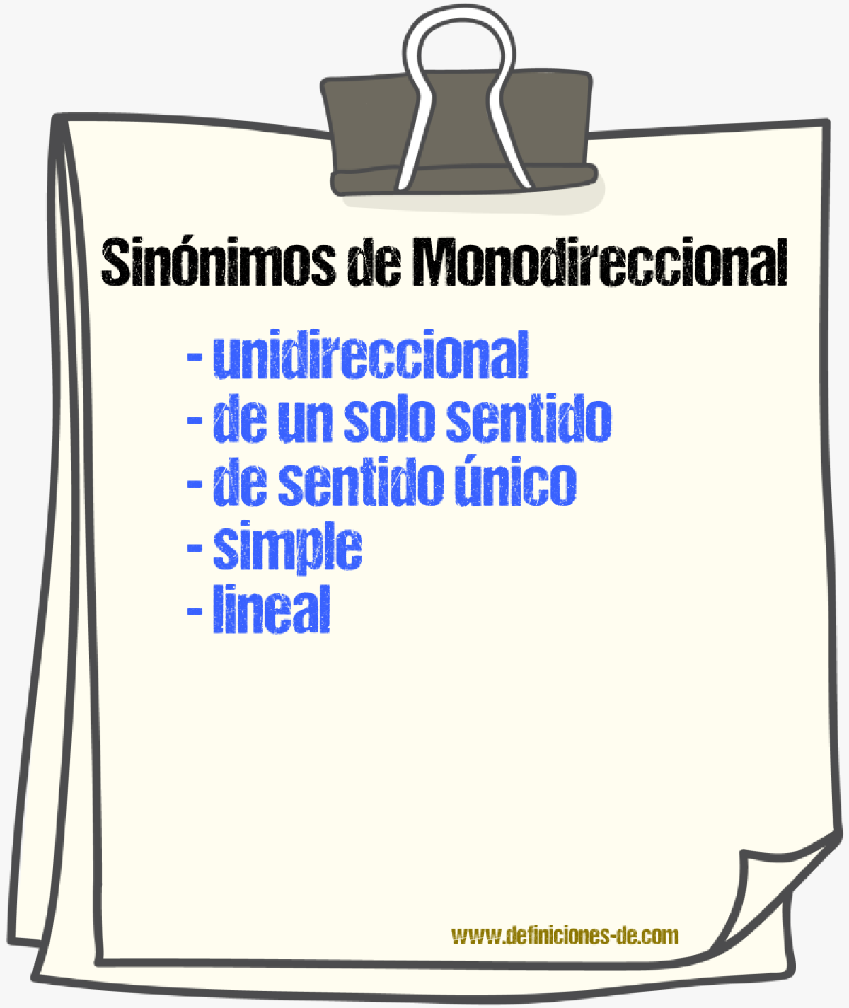 Sinónimos de monodireccional