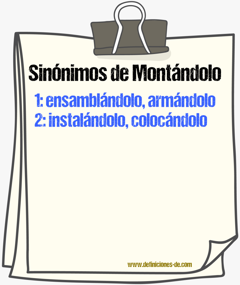 Sinónimos de montándolo