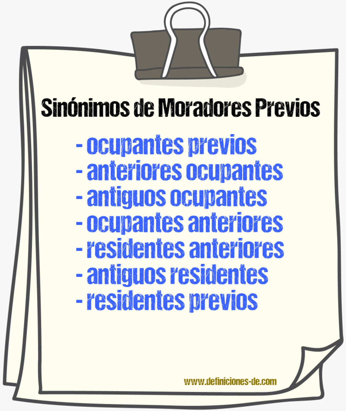 Sinónimos de moradores previos