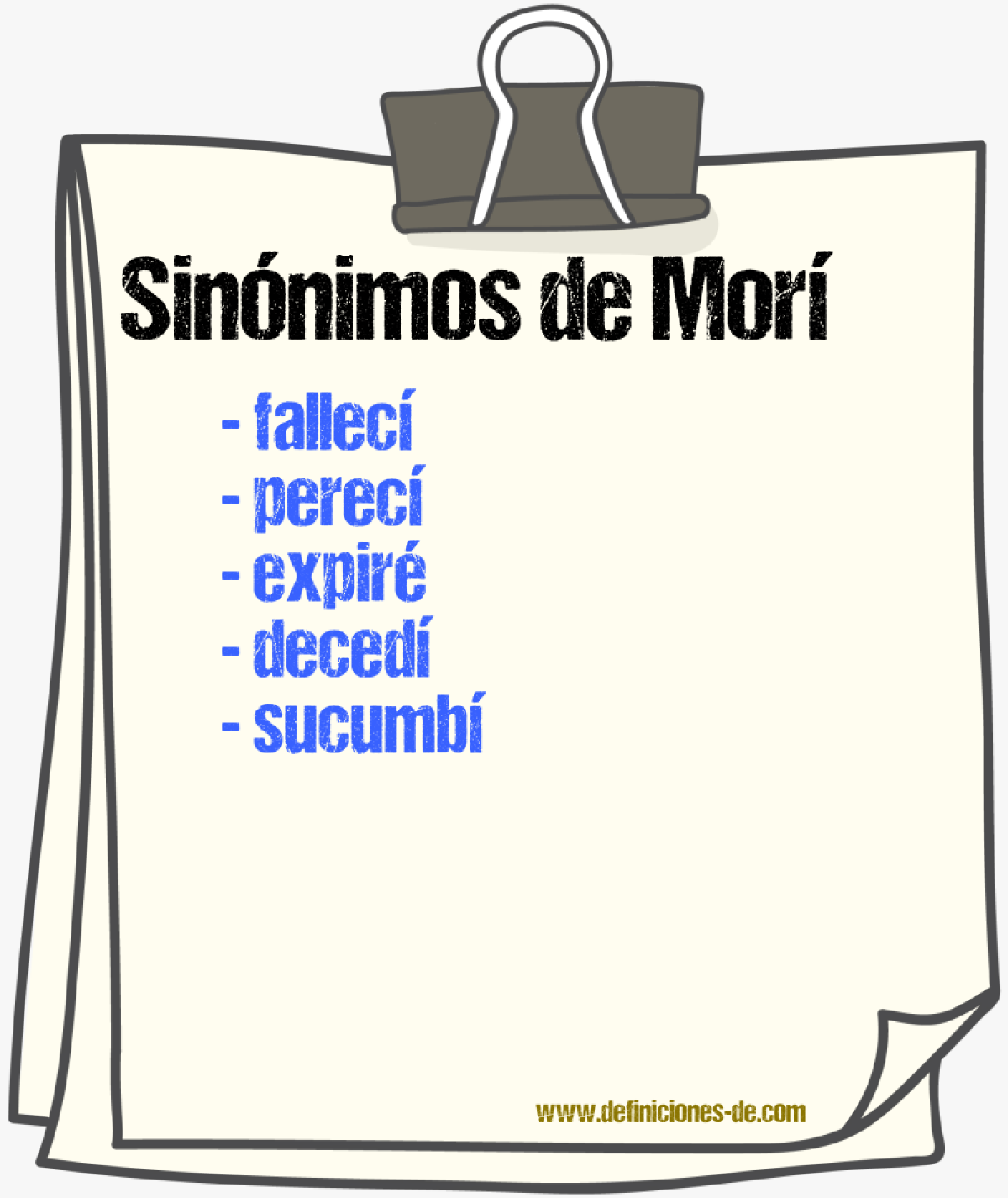 Sinónimos de morí