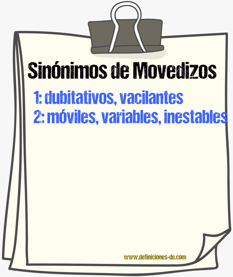 Sinónimos de movedizos
