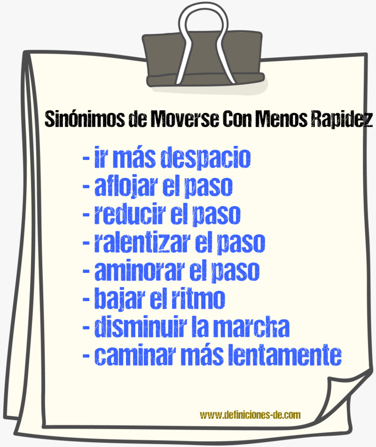 Sinónimos de moverse con menos rapidez