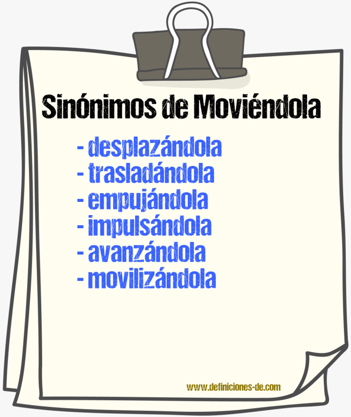 Sinónimos de moviéndola