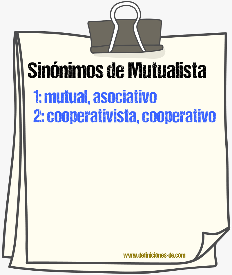 Sinónimos de mutualista
