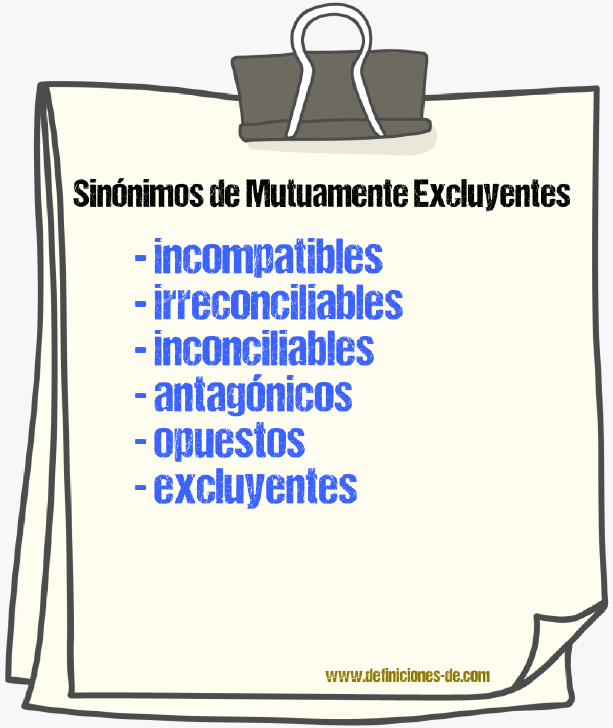 Sinónimos de mutuamente excluyentes