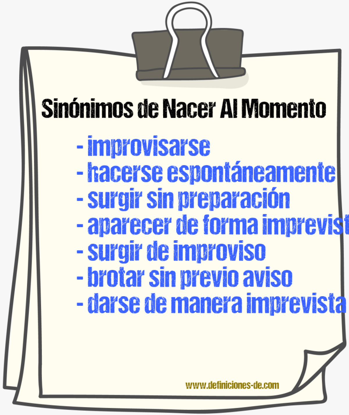 Sinónimos de nacer al momento