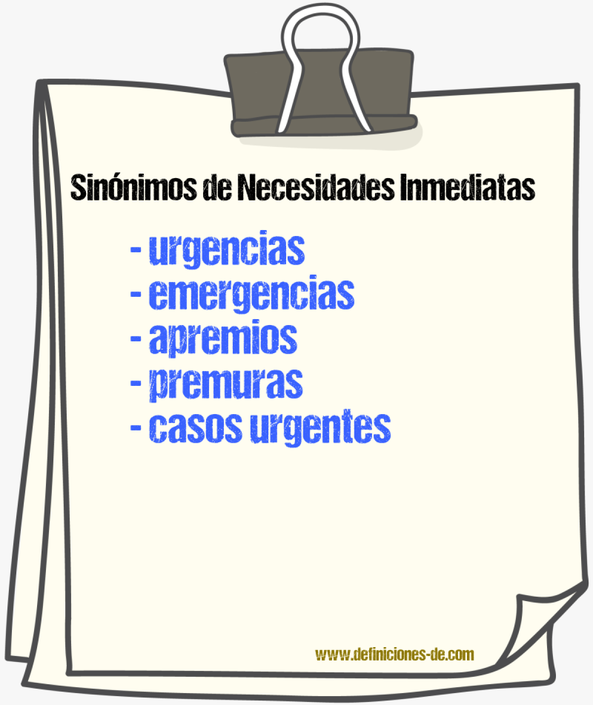 Sinónimos de necesidades inmediatas