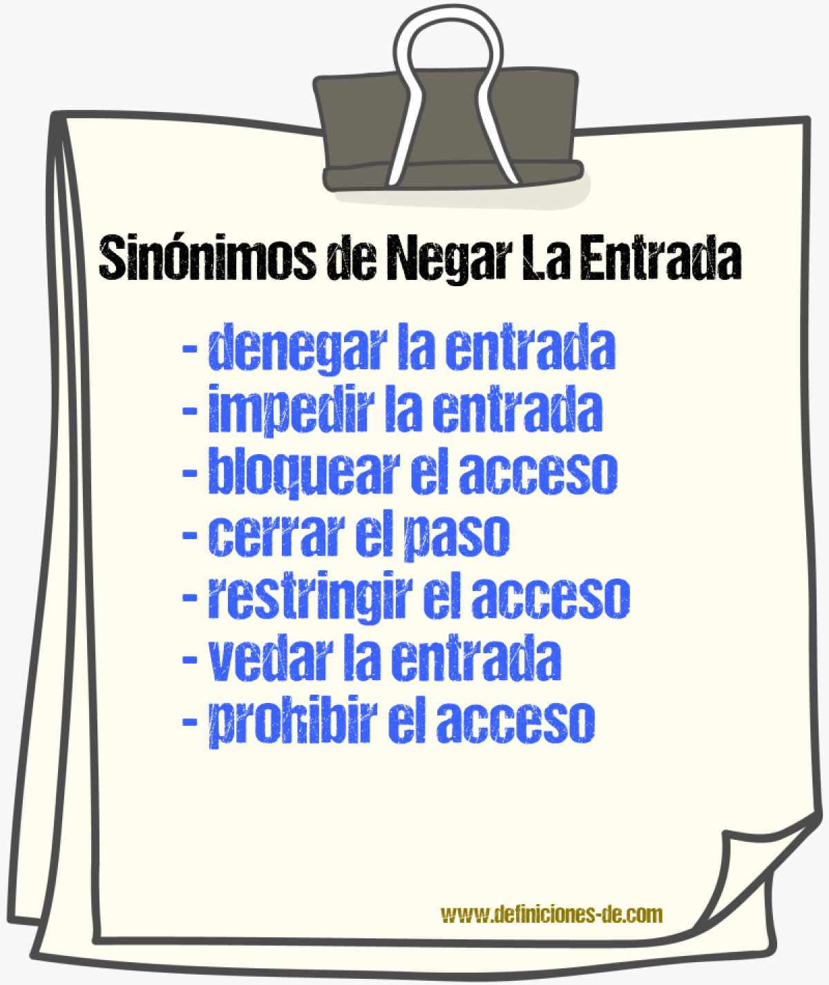 Sinónimos de negar la entrada