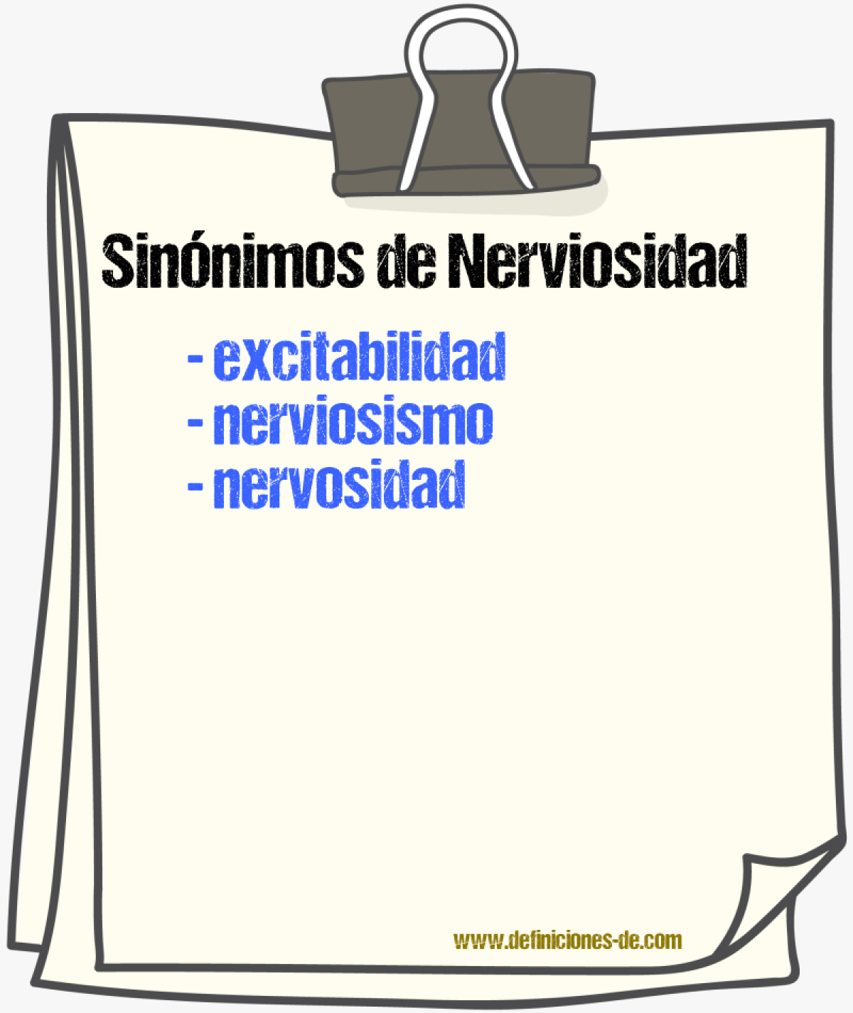 Sinónimos de nerviosidad