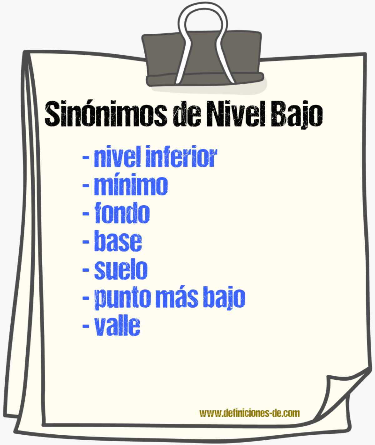 Sinónimos de nivel bajo