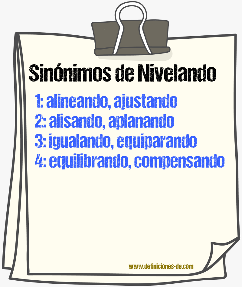 Sinónimos de nivelando