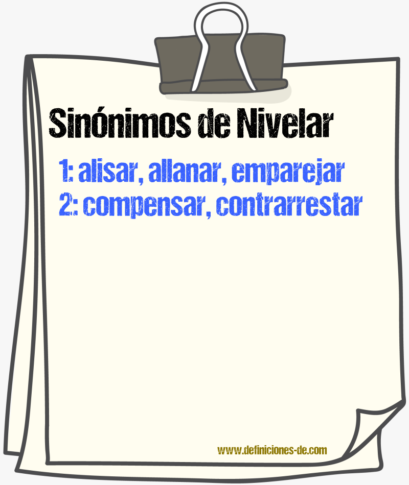 Sinnimos de nivelar