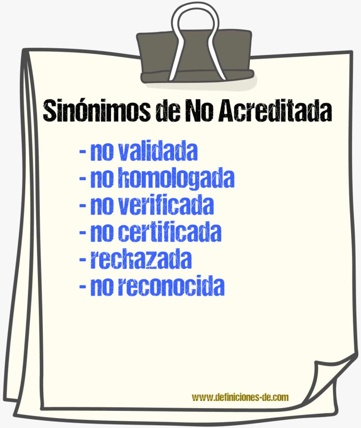 Sinónimos de no acreditada
