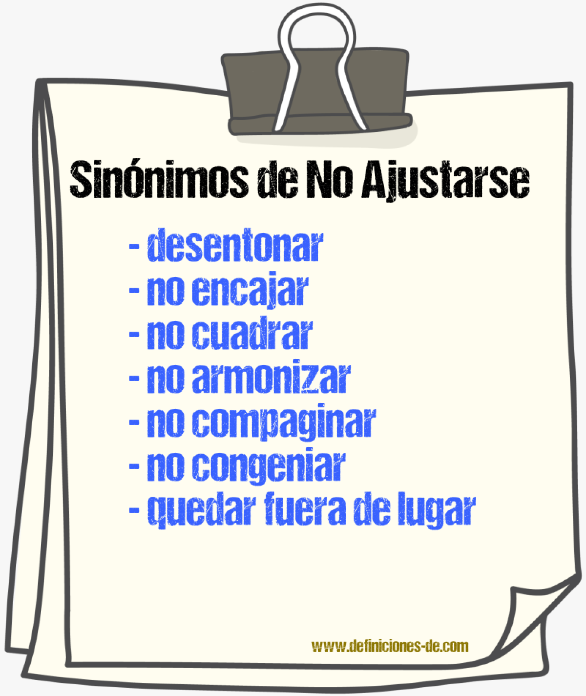 Sinónimos de no ajustarse