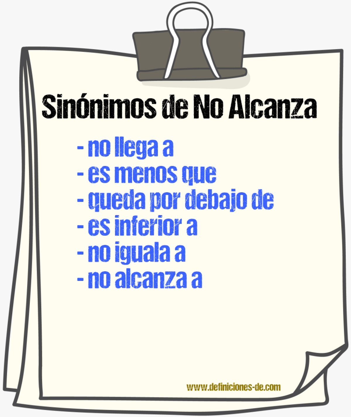Sinónimos de no alcanza