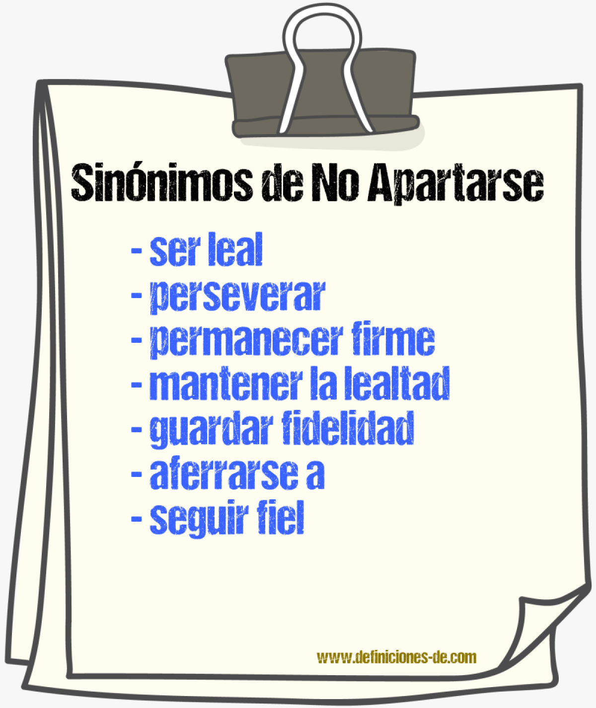 Sinónimos de no apartarse