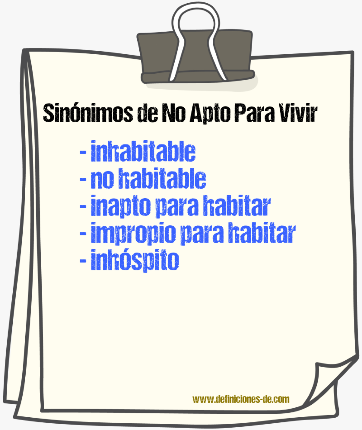Sinónimos de no apto para vivir