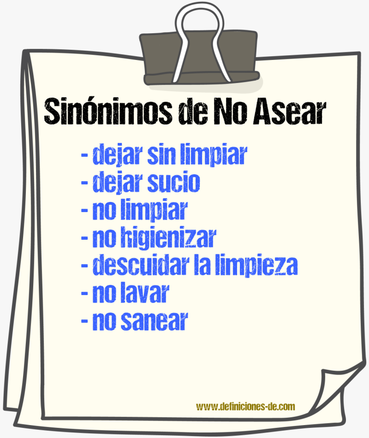 Sinónimos de no asear