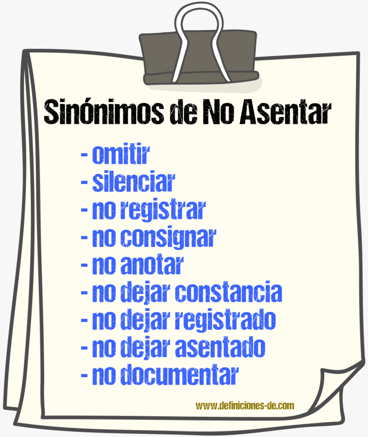 Sinónimos de no asentar