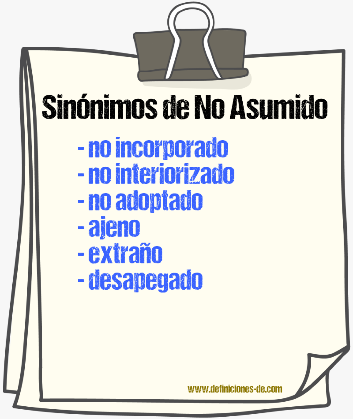 Sinónimos de no asumido