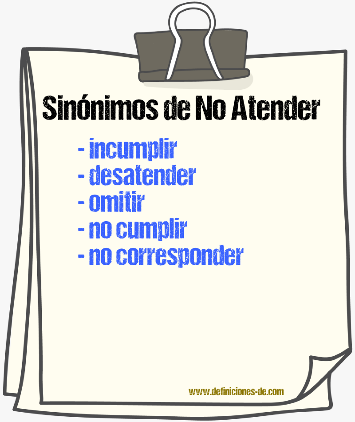 Sinónimos de no atender