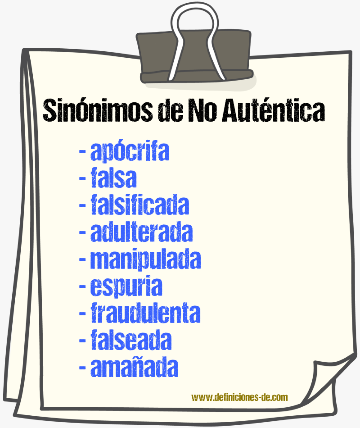 Sinónimos de no auténtica