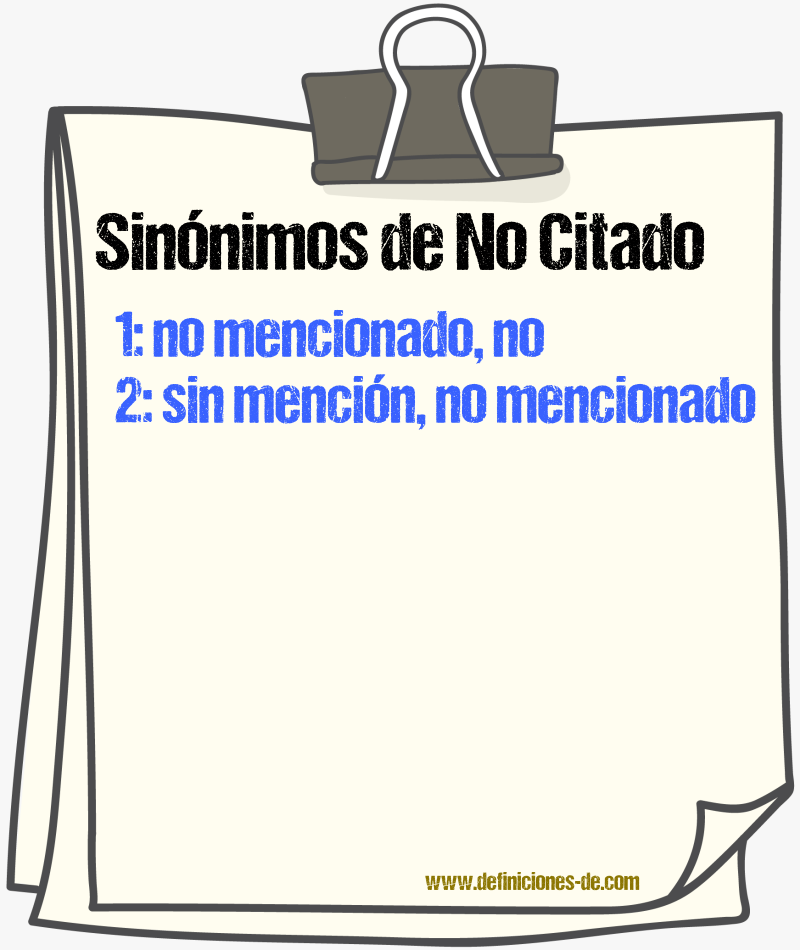 Sinónimos de no citado