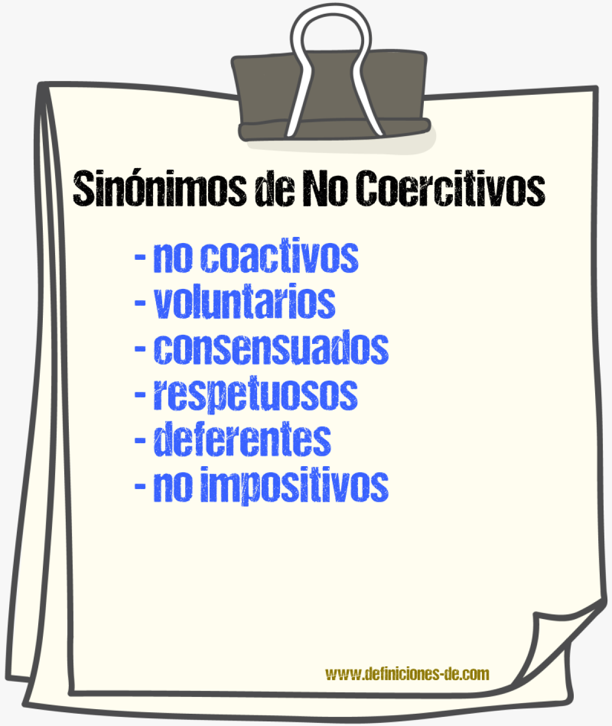 Sinónimos de no coercitivos