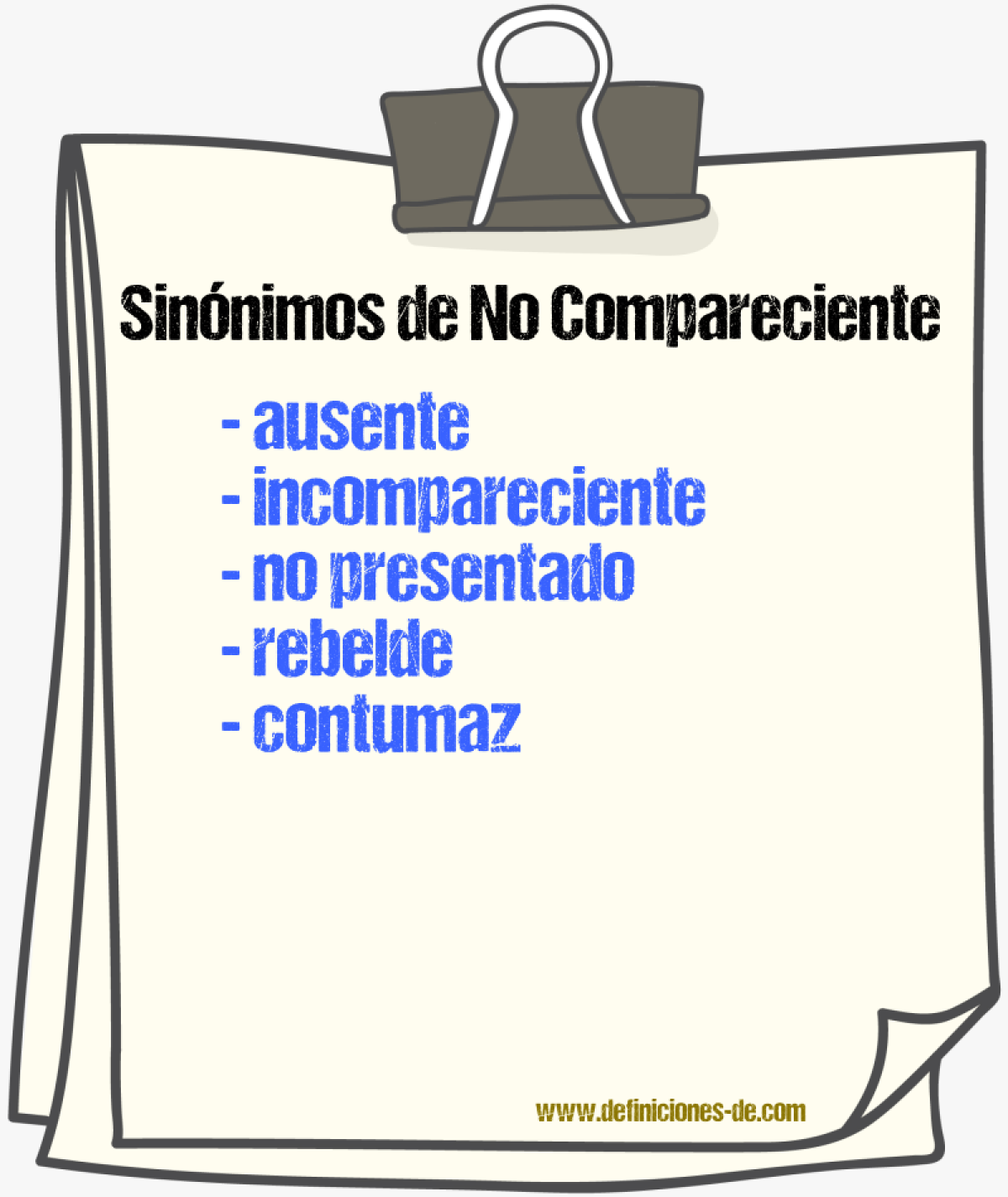 Sinónimos de no compareciente