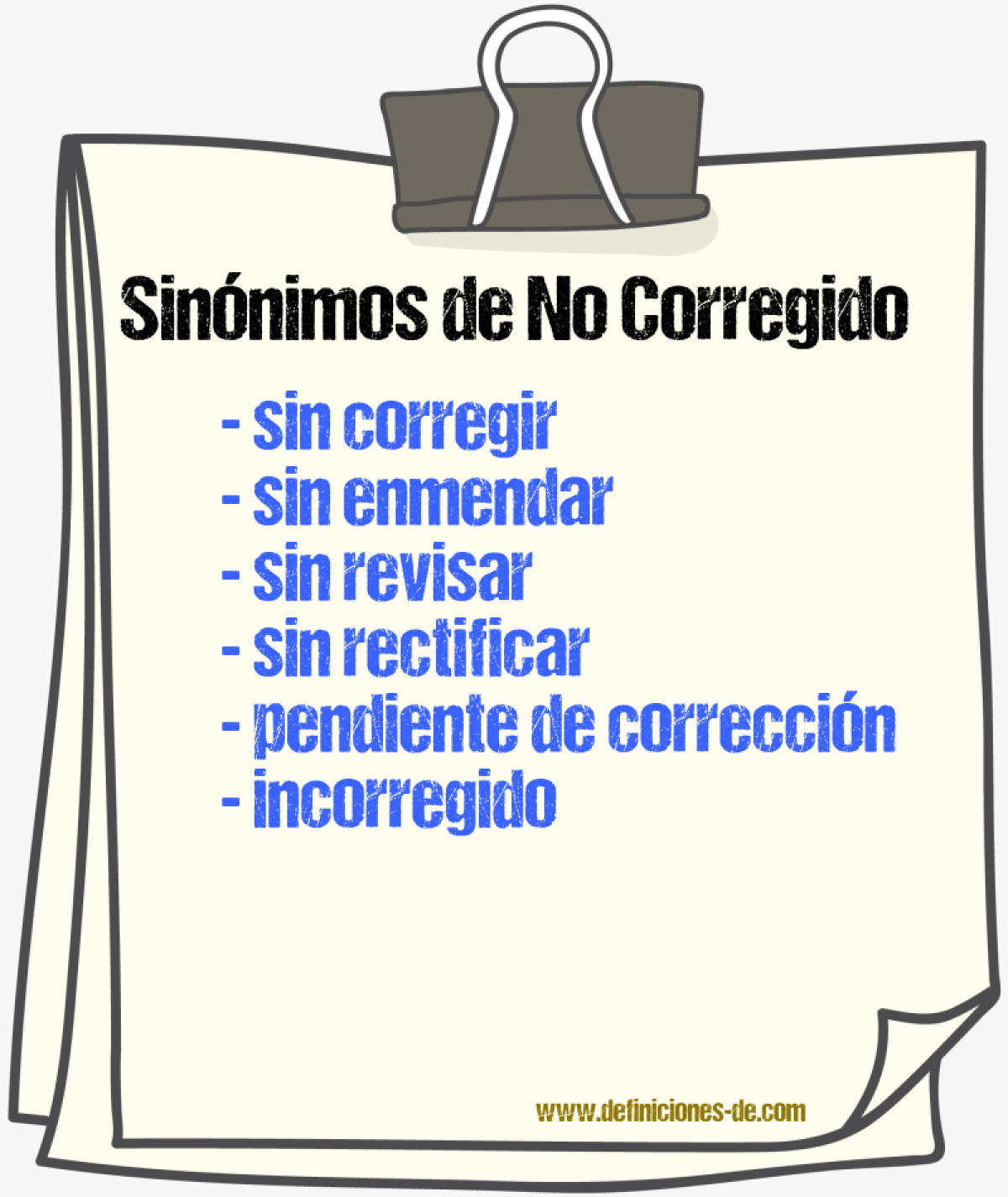 Sinónimos de no corregido