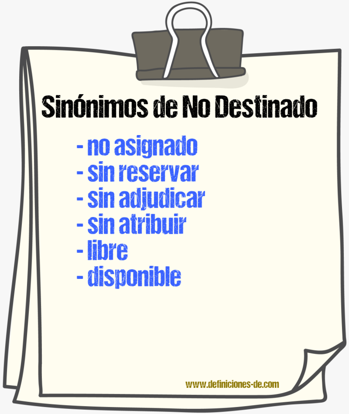 Sinónimos de no destinado