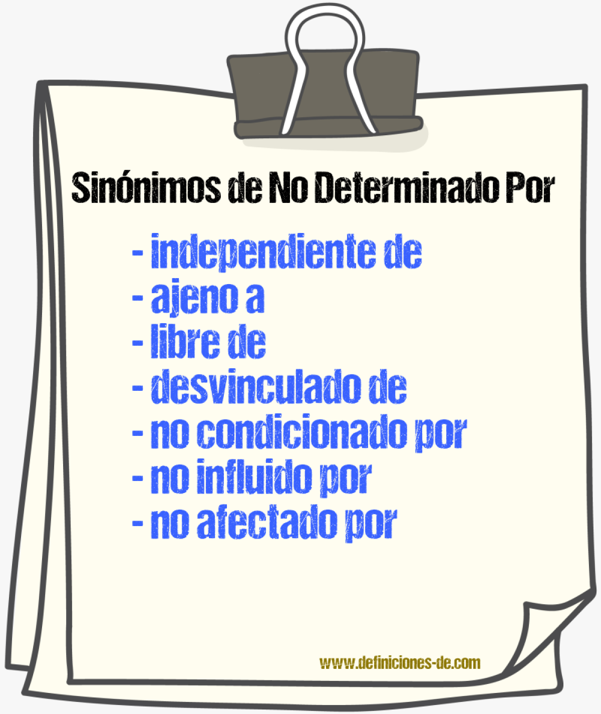 Sinónimos de no determinado por