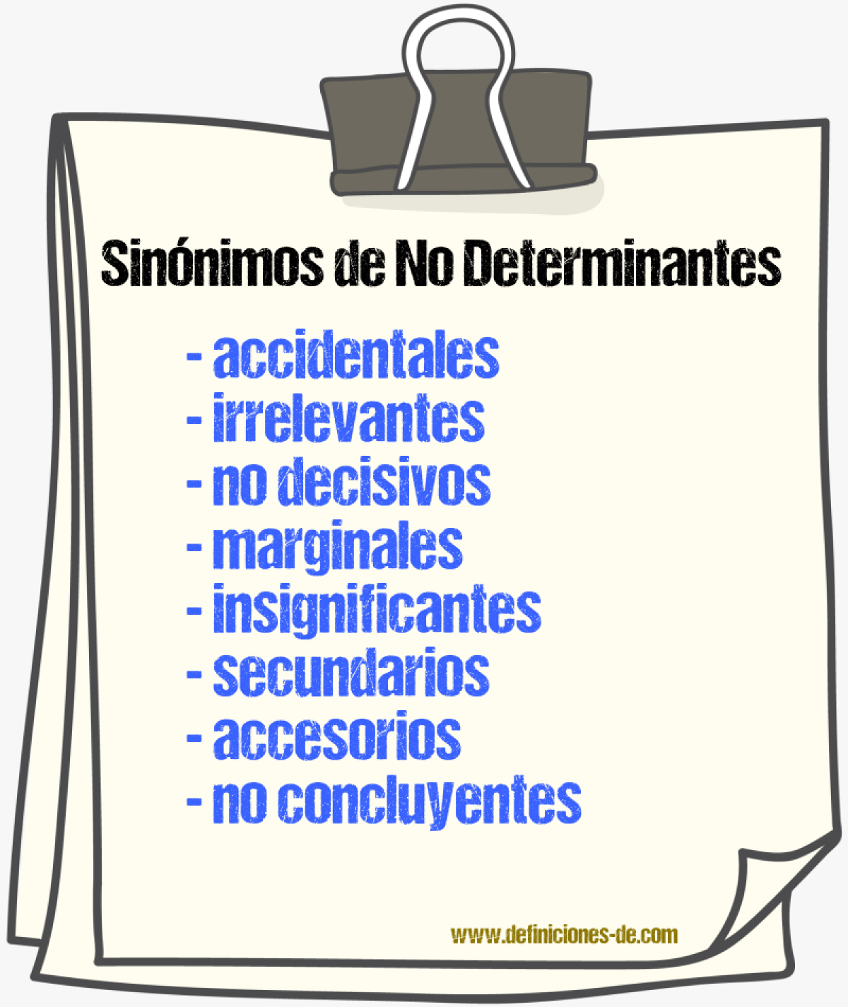 Sinónimos de no determinantes