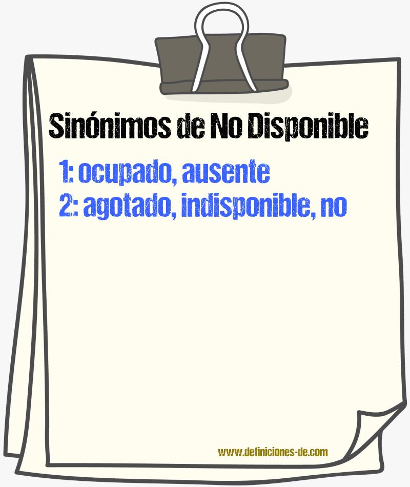 Sinónimos de no disponible