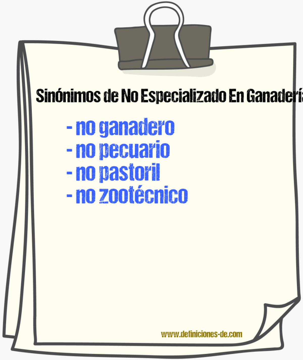 Sinónimos de no especializado en ganadería