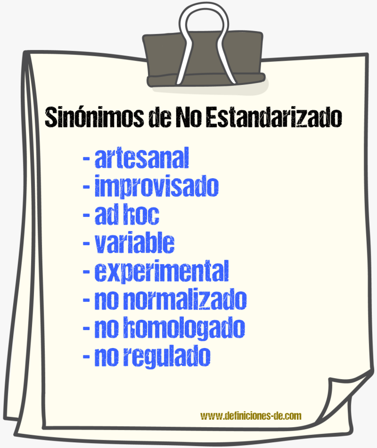 Sinónimos de no estandarizado