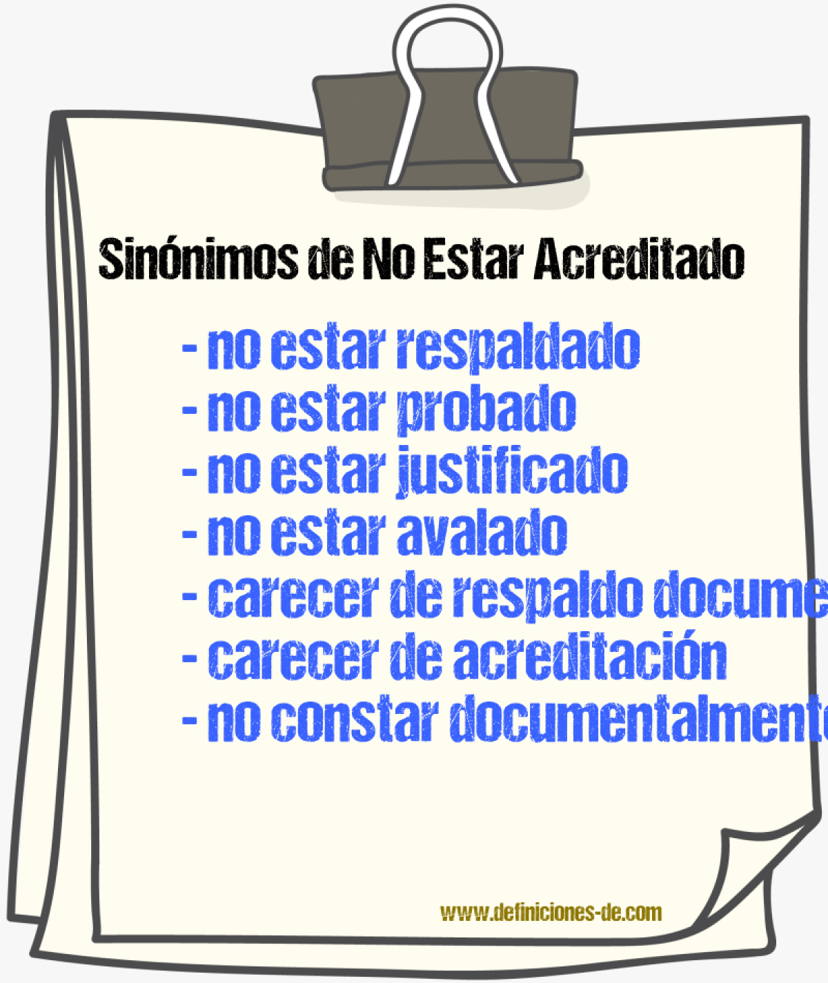 Sinónimos de no estar acreditado
