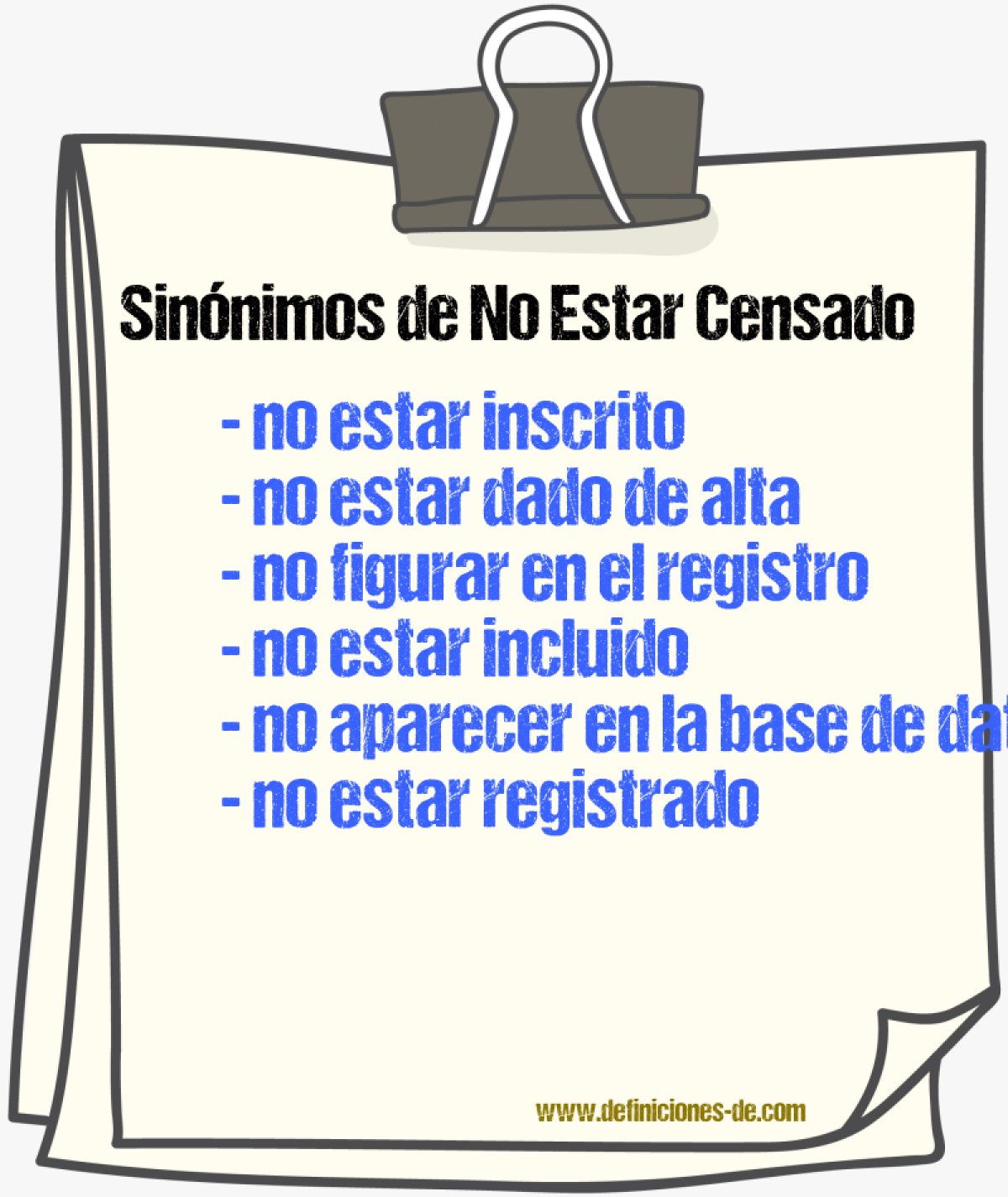 Sinónimos de no estar censado