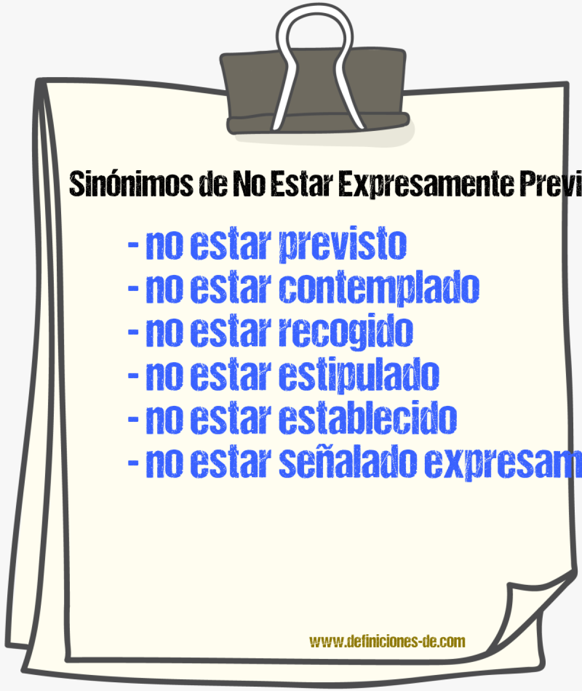 Sinónimos de no estar expresamente previsto