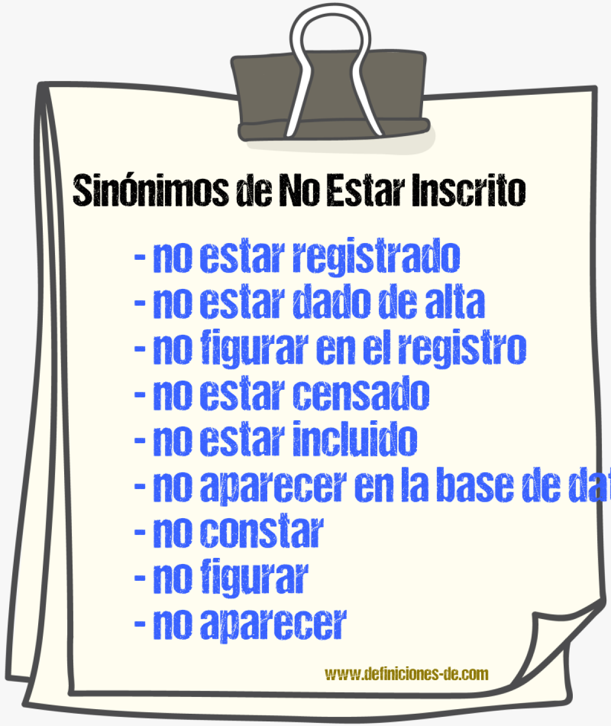 Sinónimos de no estar inscrito