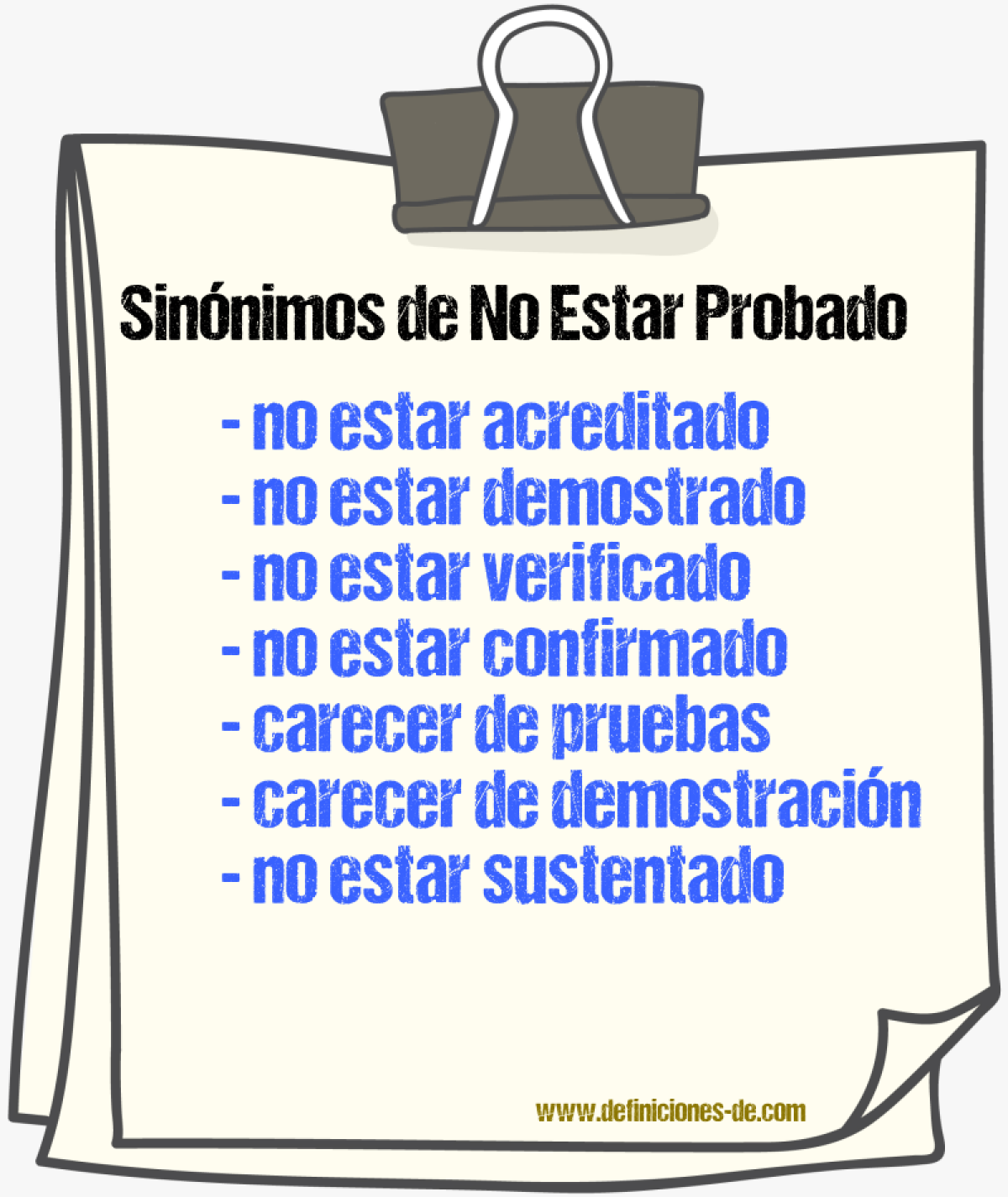 Sinónimos de no estar probado