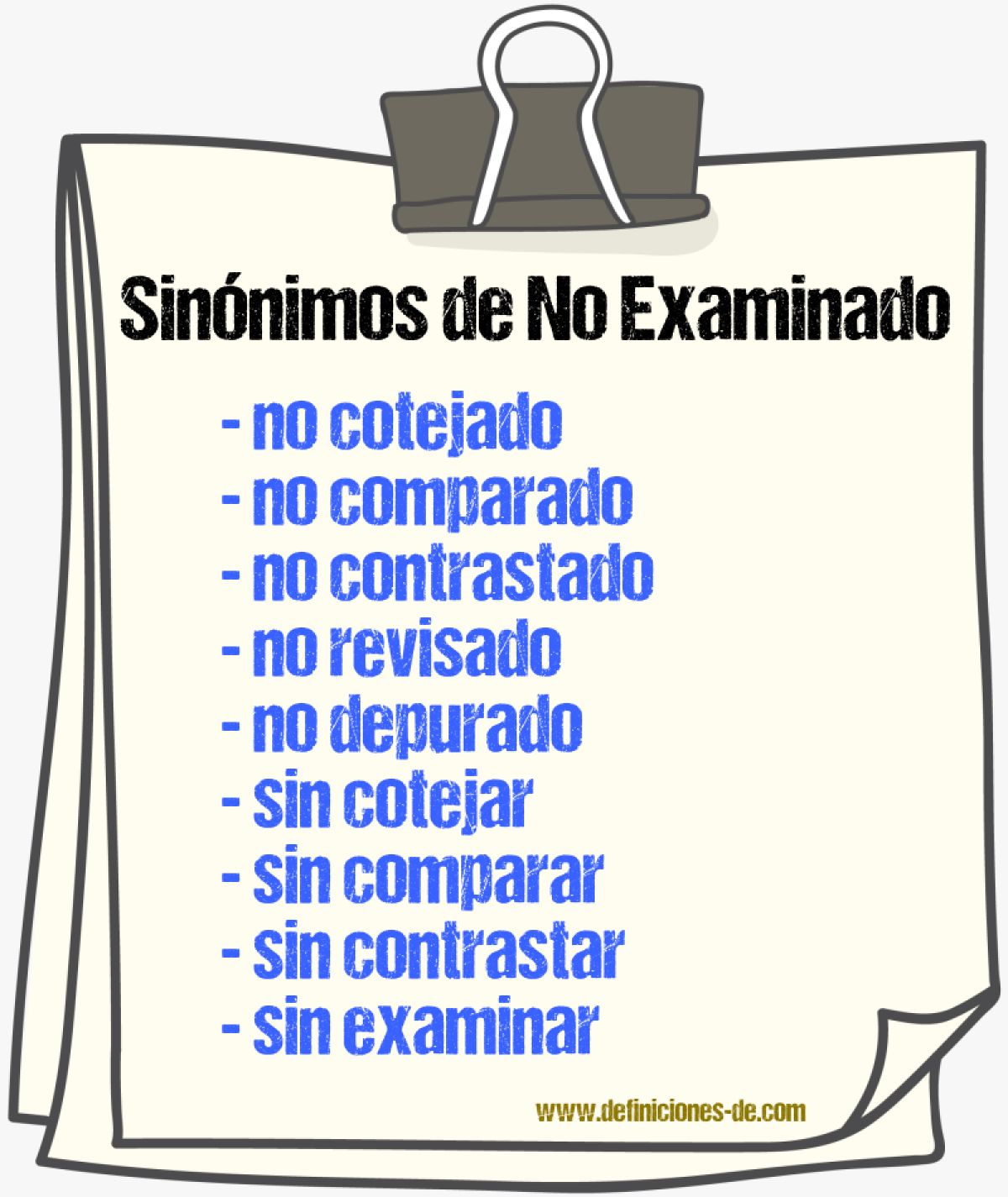 Sinónimos de no examinado