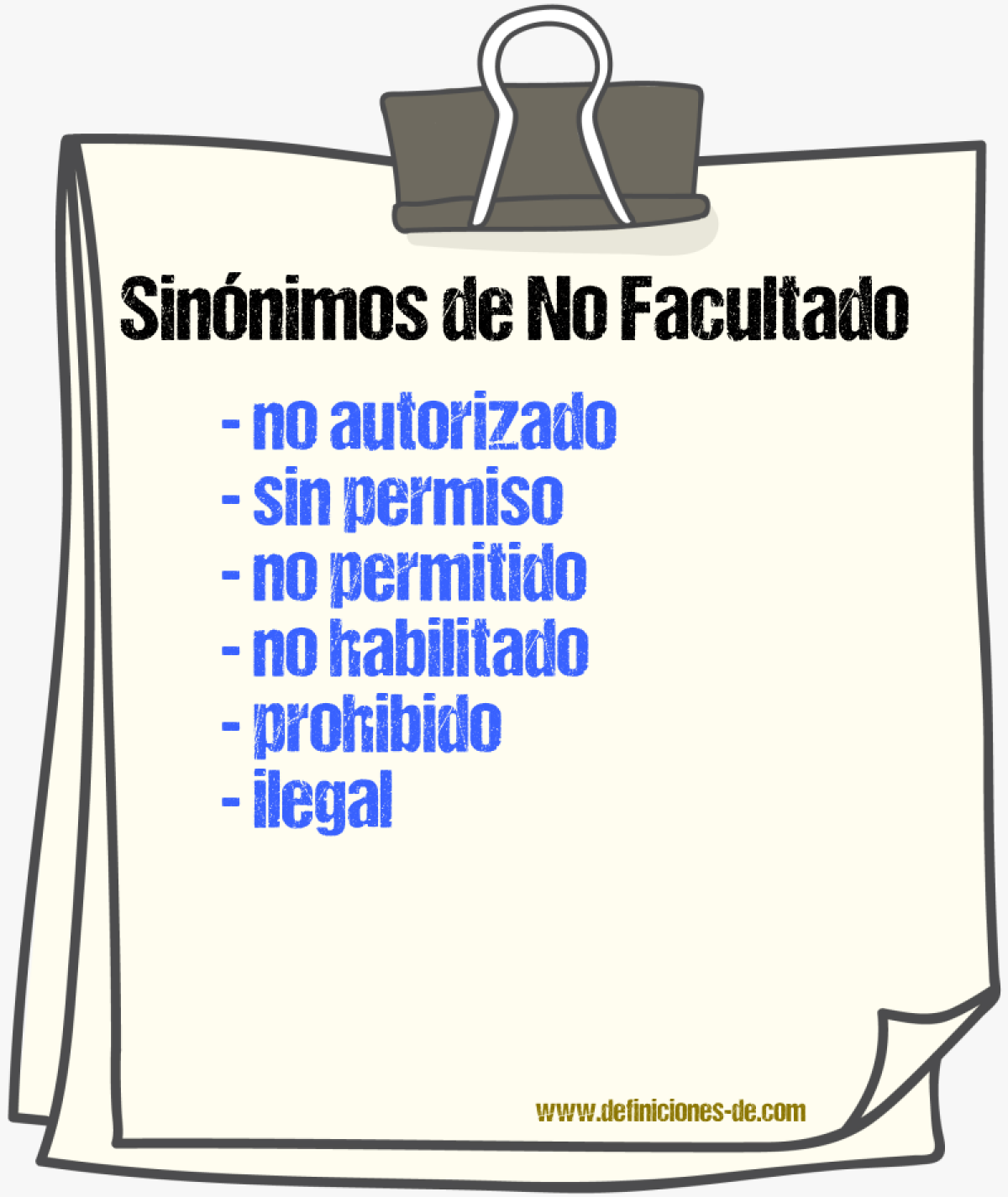 Sinónimos de no facultado