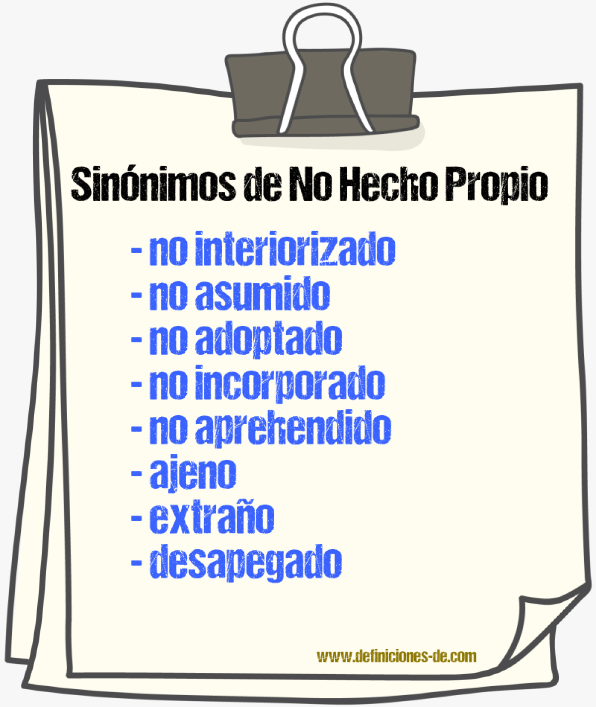 Sinónimos de no hecho propio