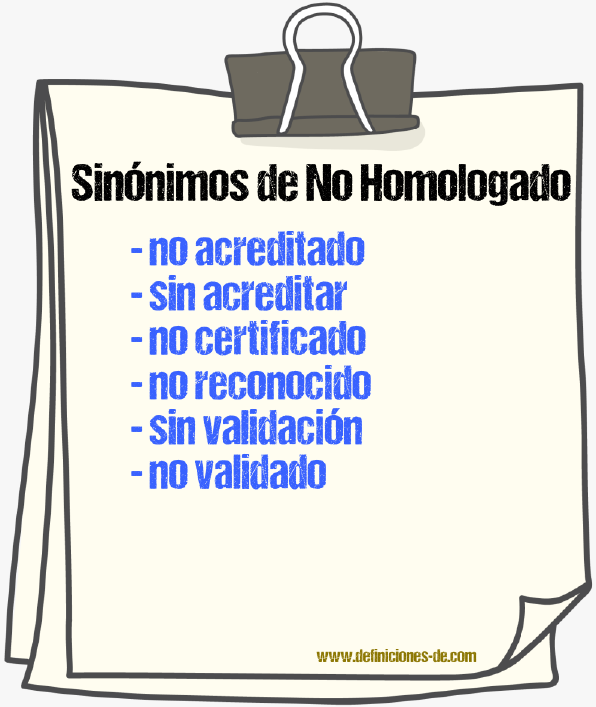 Sinónimos de no homologado