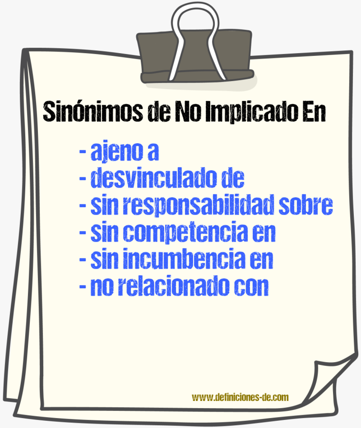 Sinónimos de no implicado en