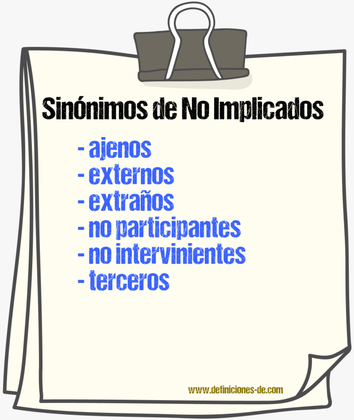 Sinónimos de no implicados