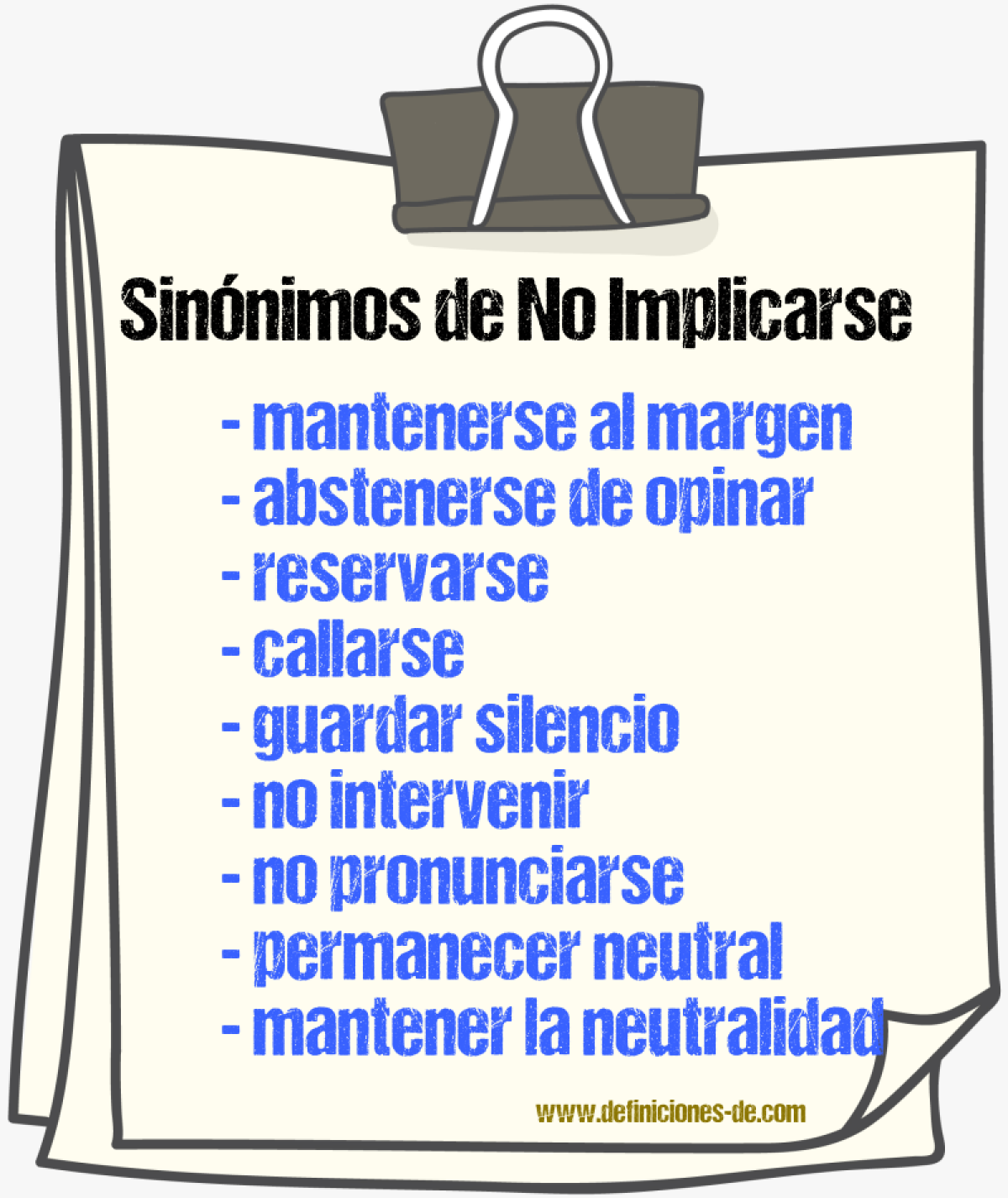 Sinónimos de no implicarse