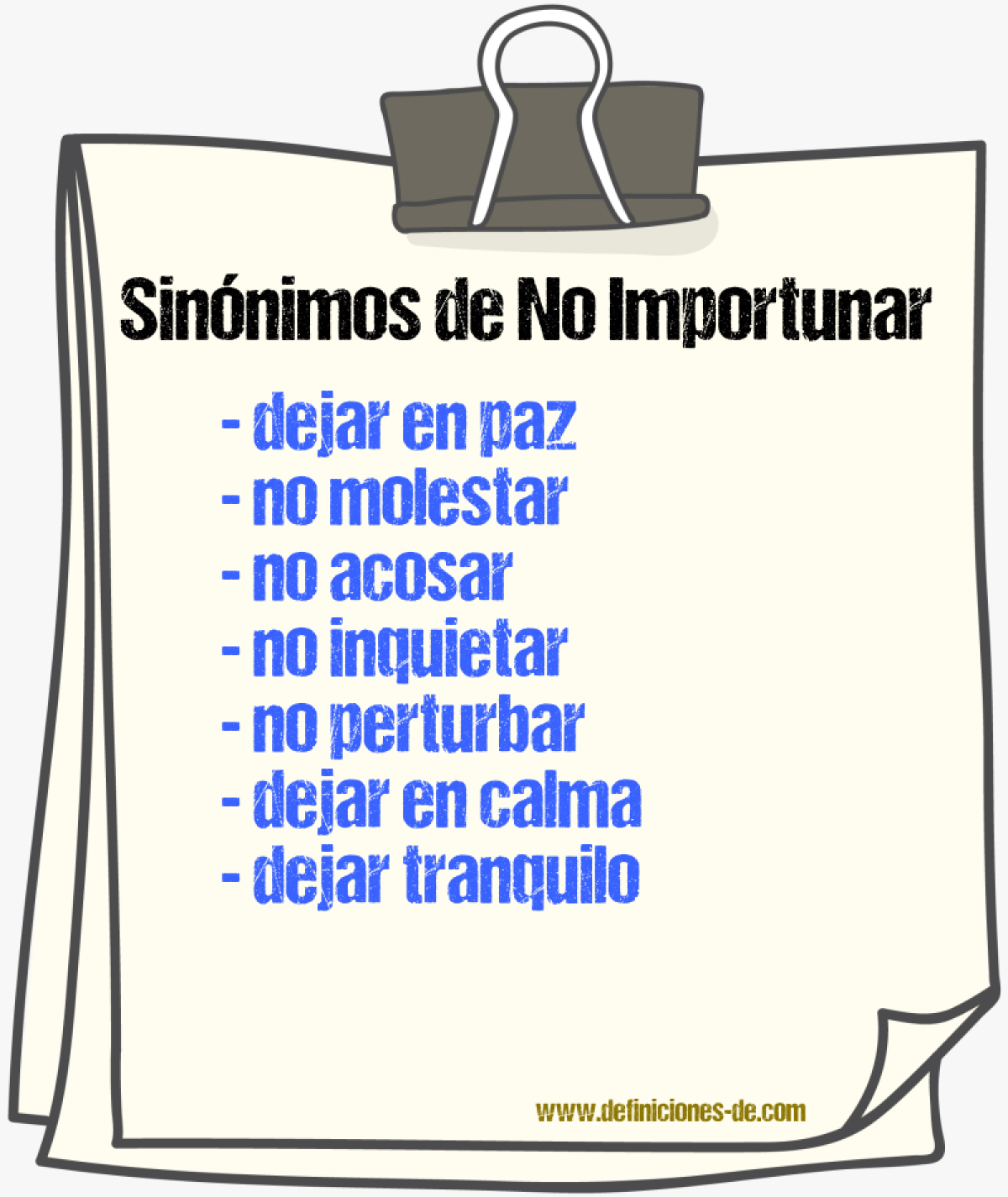 Sinónimos de no importunar