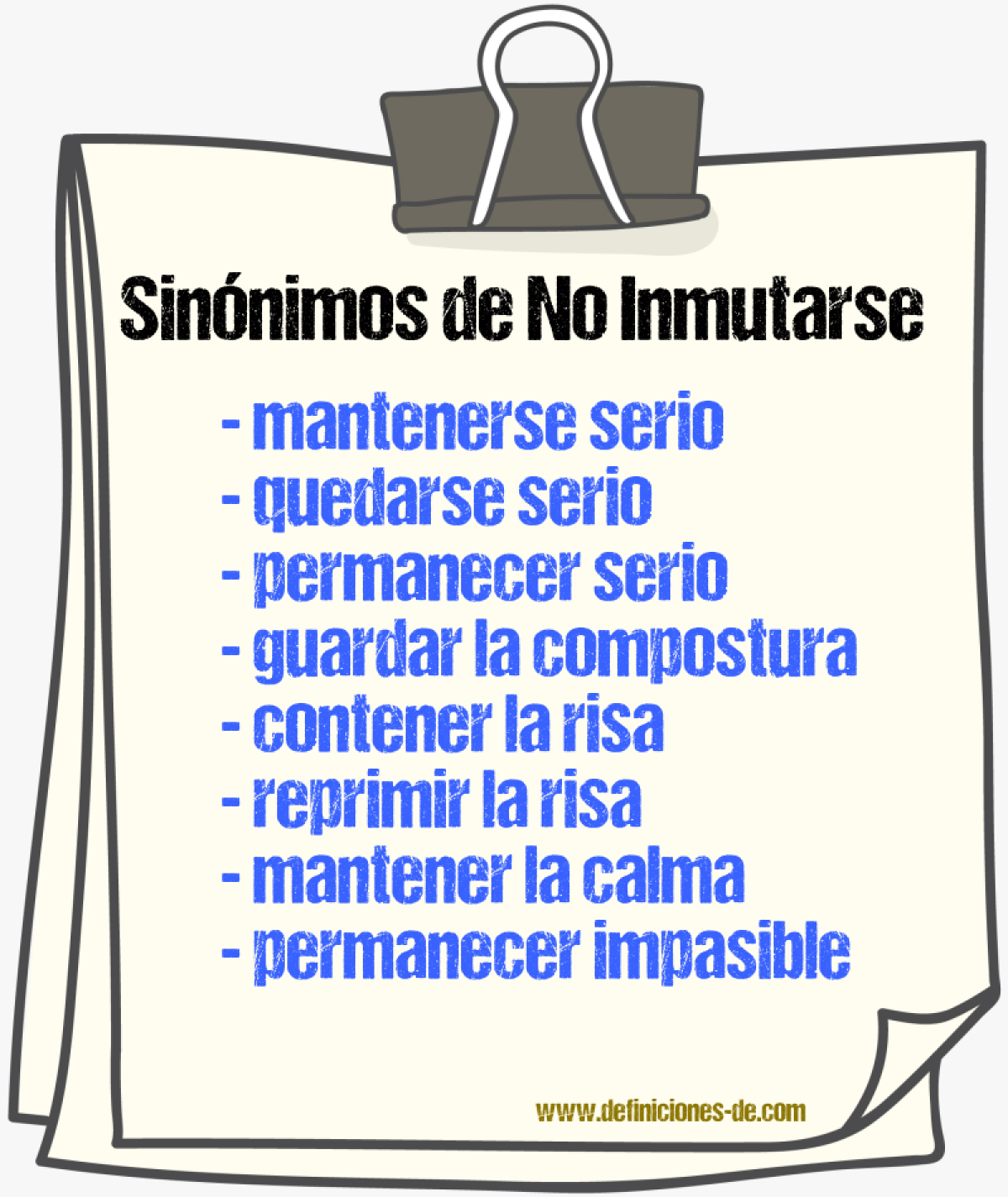 Sinónimos de no inmutarse